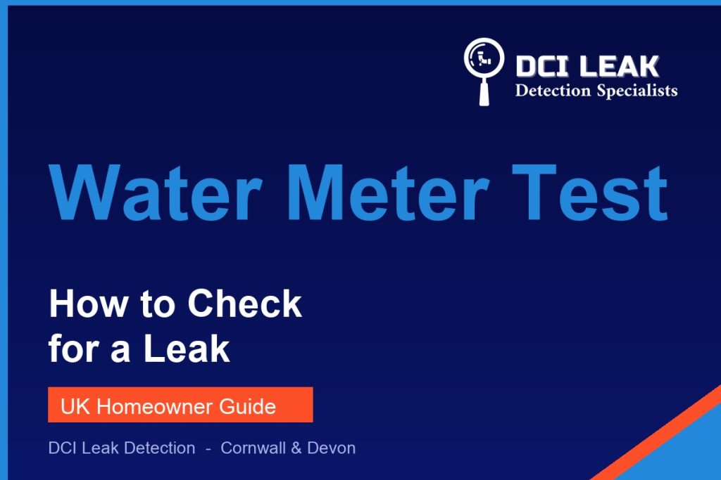 The water meter test for confirming a hidden leak