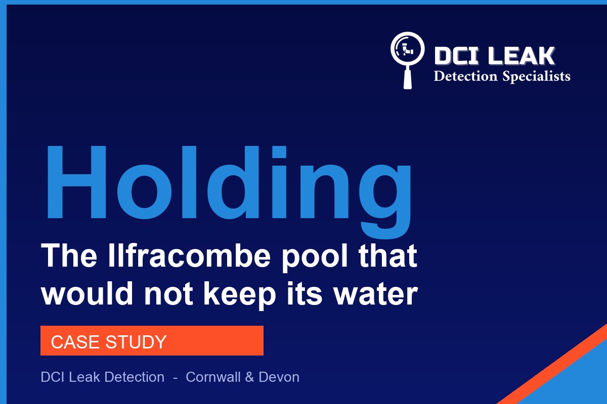 The Ilfracombe Pool That Would Not Hold Its Water